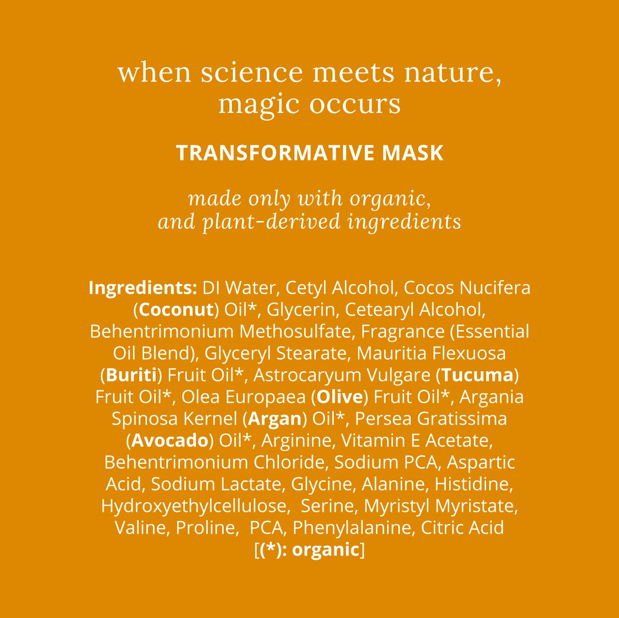 The Transformative Mask
