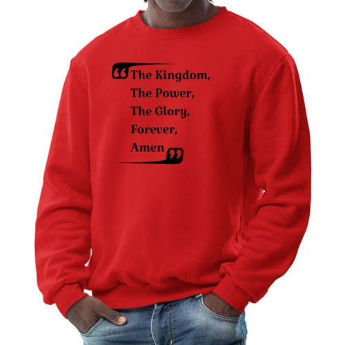 Mens Long Sleeve Graphic Sweatshirt The Kingdom The Power The Glory