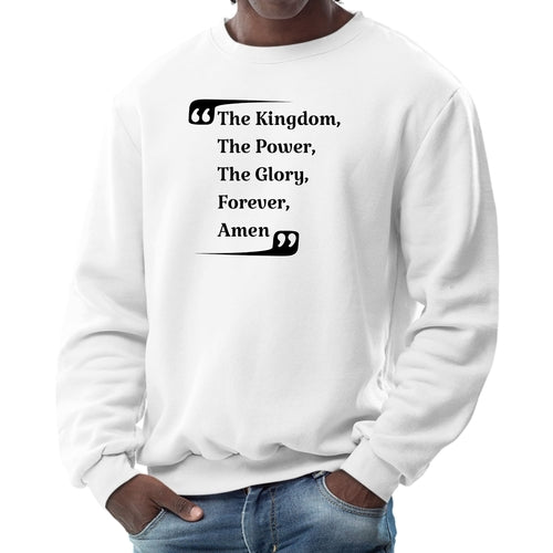 Mens Long Sleeve Graphic Sweatshirt The Kingdom The Power The Glory